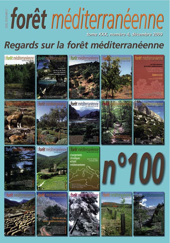 T. XXX, n°4, 2009 - Spécial n°100 "Regards sur la forêt méditerranéenne"