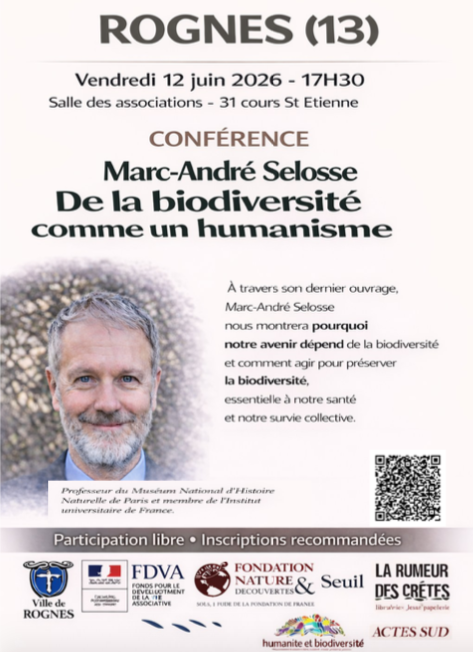 Conférence « De la biodiversité comme un humanisme » - Rognes